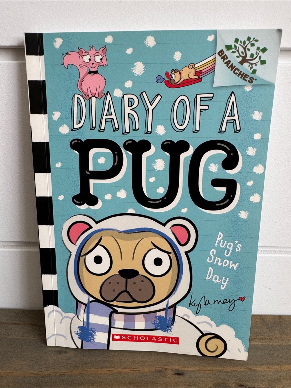 Diary of A Pug #2: Pug’s Snow Day - Scholastic Softcover Chapter Book